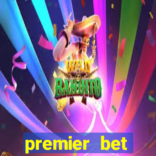 premier bet application download